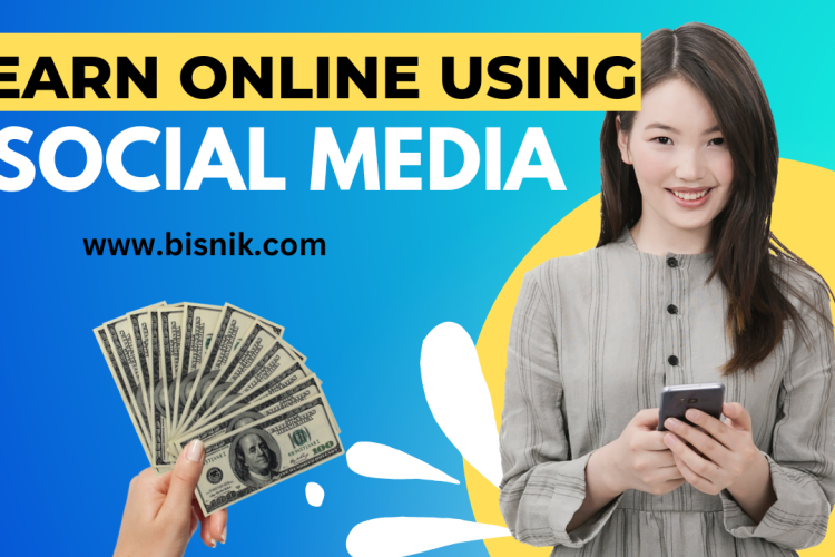 Use Social Media to Earn Money Online